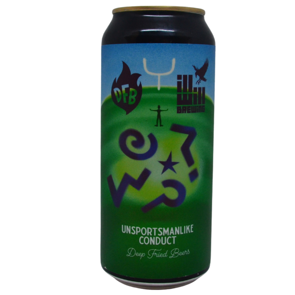 Deep Fried x Ill Will - Unsportsmanlike Conduct