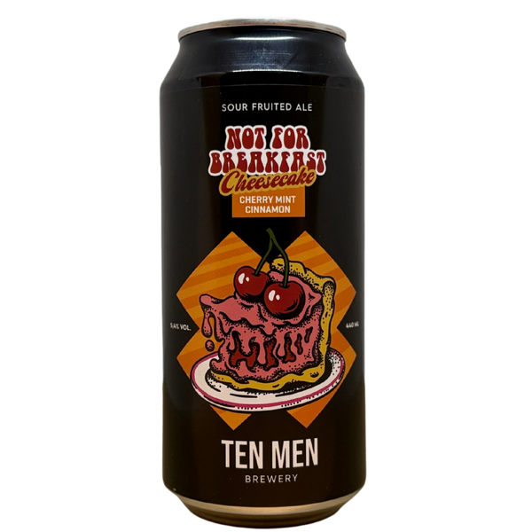 Ten Men - Not For Breakfast: Cherry Mint Cinnamon Cheesecake