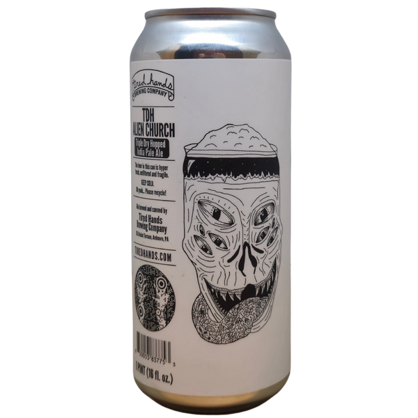 Tired Hands - TDH Alien Church (Galaxy &amp; Motueka)