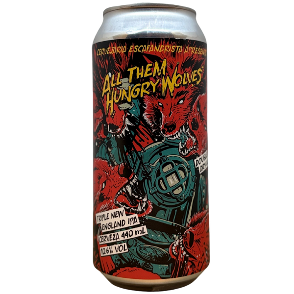 Cervejaria Escafandrista - All Them Hungry Wolves