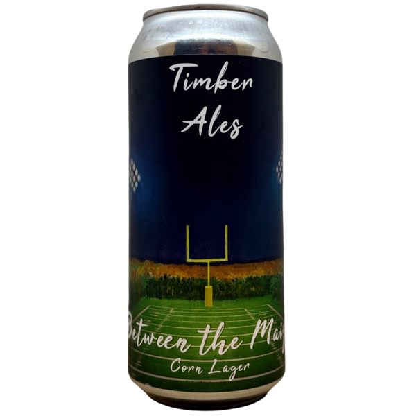Timber Ales  - Between The Maize (Corn Beer)
